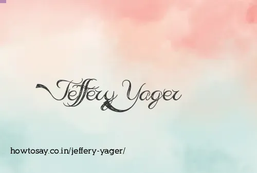 Jeffery Yager
