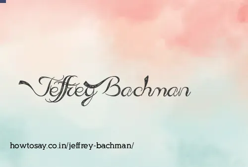 Jeffrey Bachman