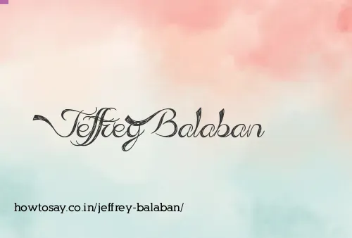 Jeffrey Balaban
