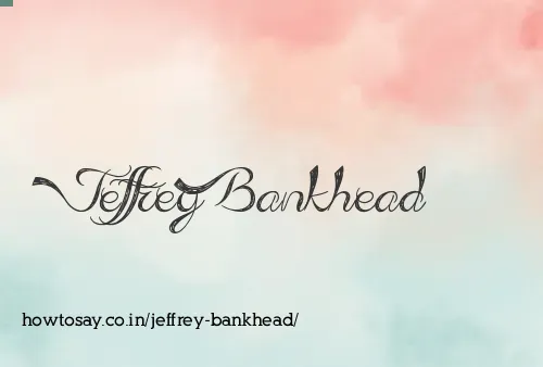 Jeffrey Bankhead