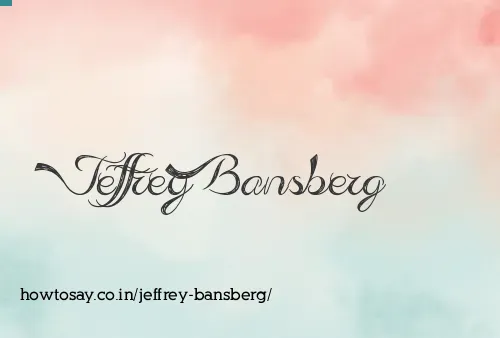 Jeffrey Bansberg