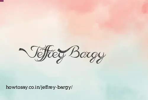 Jeffrey Bargy