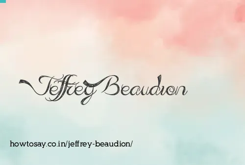 Jeffrey Beaudion