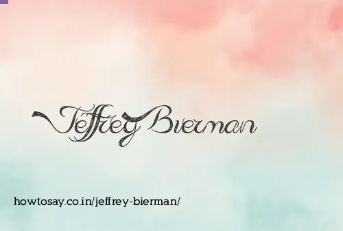 Jeffrey Bierman