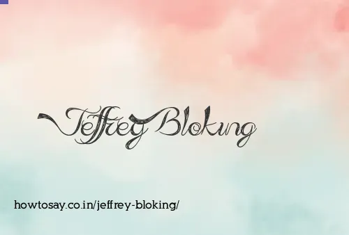 Jeffrey Bloking