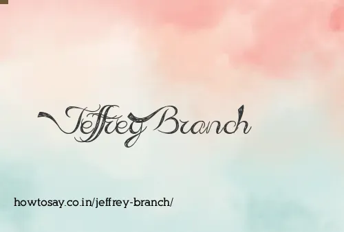 Jeffrey Branch