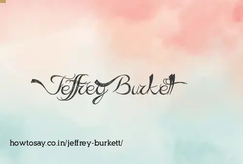 Jeffrey Burkett