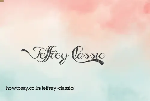 Jeffrey Classic