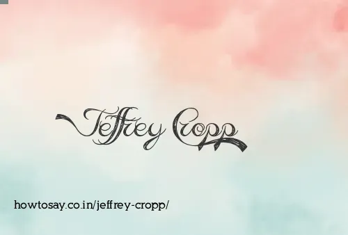 Jeffrey Cropp
