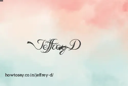 Jeffrey D