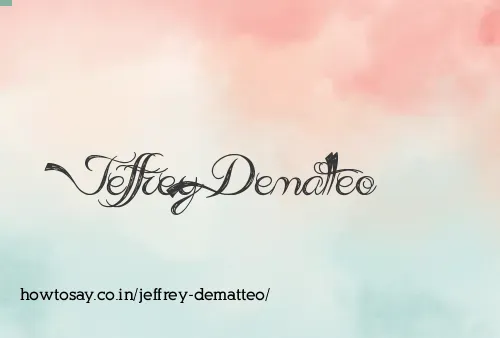 Jeffrey Dematteo