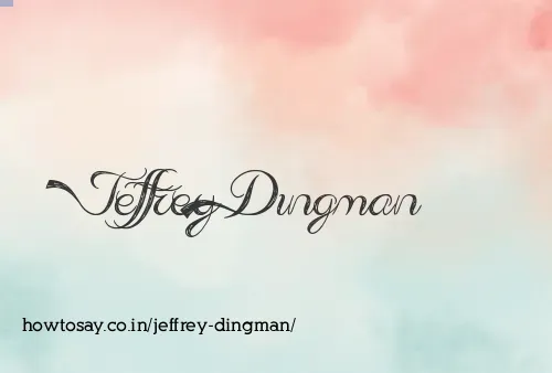 Jeffrey Dingman