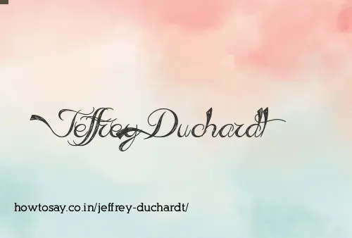 Jeffrey Duchardt