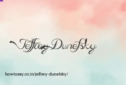 Jeffrey Dunefsky