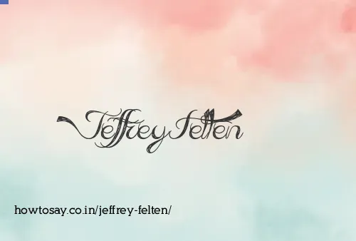 Jeffrey Felten