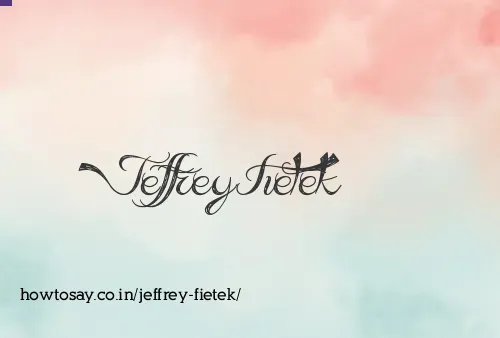 Jeffrey Fietek