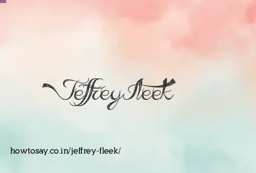 Jeffrey Fleek