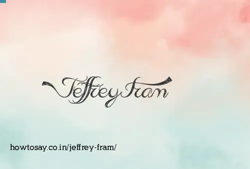 Jeffrey Fram