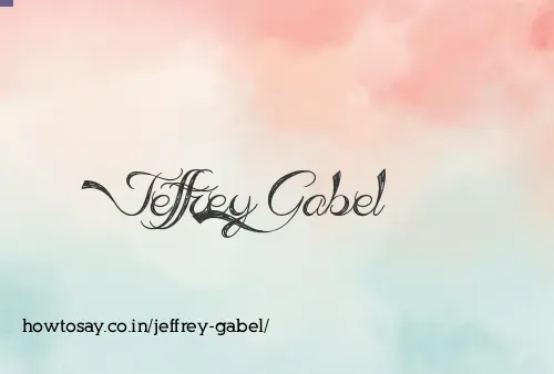 Jeffrey Gabel