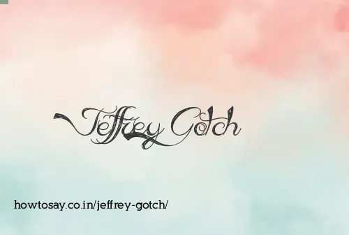 Jeffrey Gotch