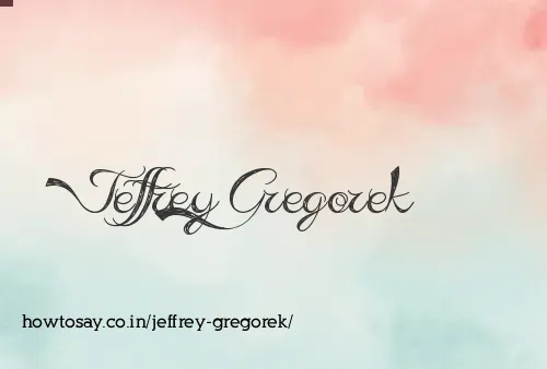 Jeffrey Gregorek