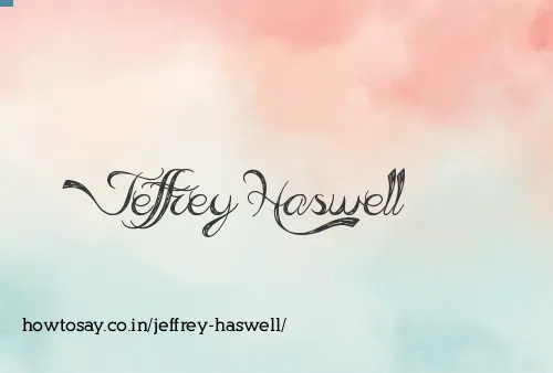 Jeffrey Haswell