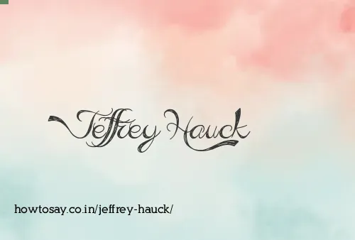 Jeffrey Hauck