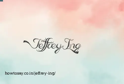 Jeffrey Ing