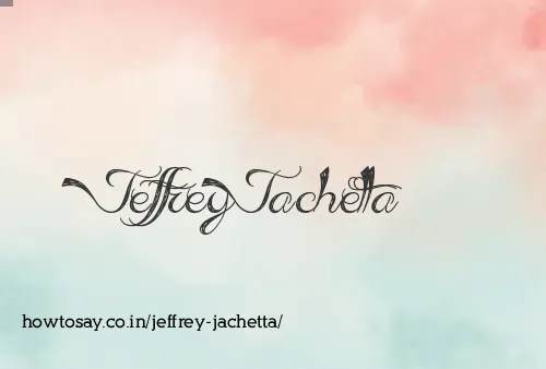 Jeffrey Jachetta