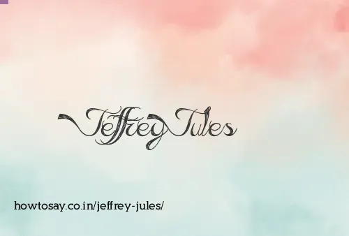Jeffrey Jules
