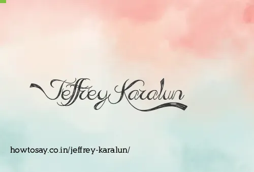 Jeffrey Karalun