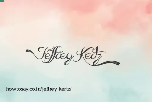 Jeffrey Kertz