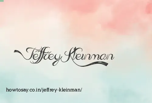 Jeffrey Kleinman