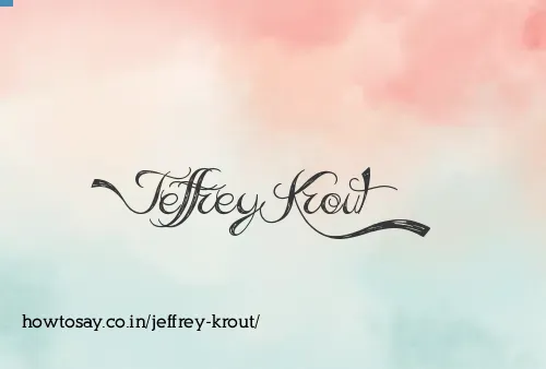 Jeffrey Krout