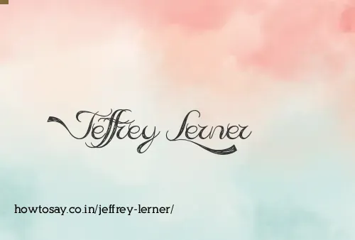 Jeffrey Lerner