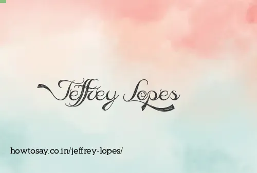 Jeffrey Lopes