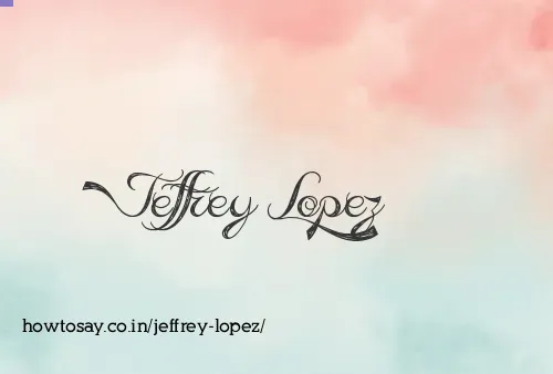 Jeffrey Lopez