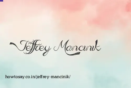 Jeffrey Mancinik