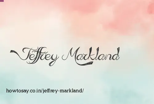 Jeffrey Markland