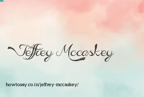 Jeffrey Mccaskey