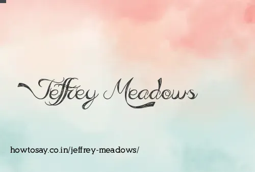 Jeffrey Meadows