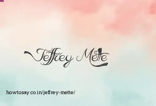 Jeffrey Mette