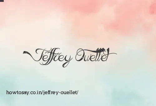 Jeffrey Ouellet