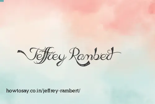 Jeffrey Rambert