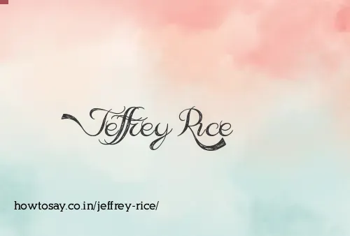 Jeffrey Rice