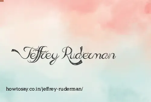 Jeffrey Ruderman