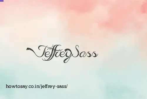 Jeffrey Sass