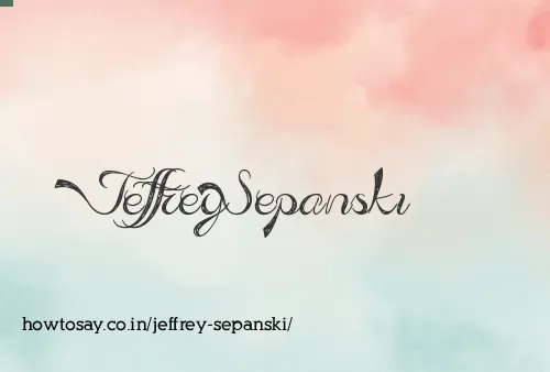 Jeffrey Sepanski