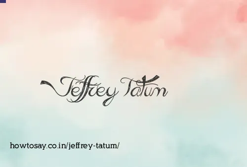 Jeffrey Tatum