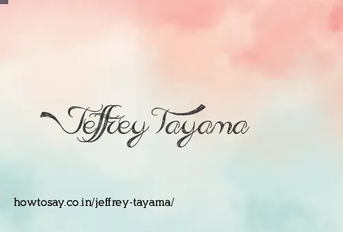 Jeffrey Tayama